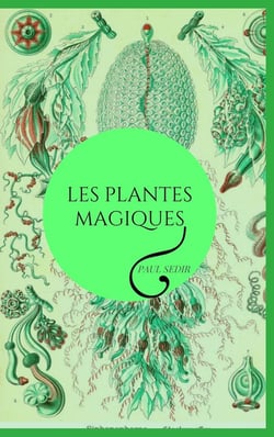 Les plantes magiques