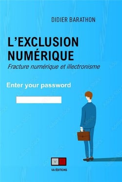 L'exclusion numérique : fracture numérique et illectronisme