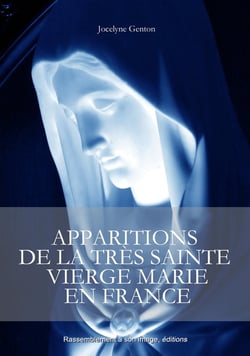 Apparitions de la très Sainte Vierge Marie en France
