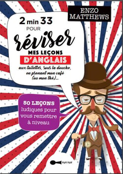2'33'' pour réviser mes leçons d'anglais aux toilettes, sous la douche, en prenant une cup of tea