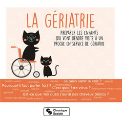 La gériatrie - préparer les enfants qui vont rendre visite à un grand-parent en service de gériatrie