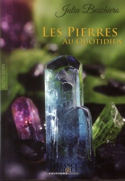 Les pierres au quotidien