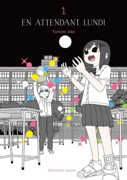 En attendant lundi Tome 1