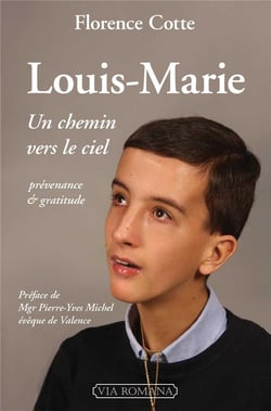 Louis-Marie, le chemin du ciel