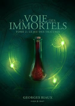 La voie des immortels Tome 2 : Le jeu des traîtres
