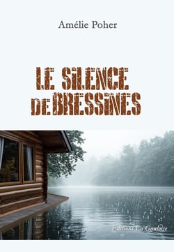 Le Silence de Bressines