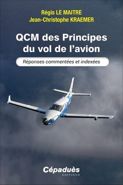 QCM des Principes du vol de l'avion : Réponses commentées et indexées