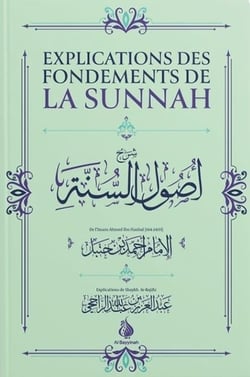 Explications des fondements de la Sunnah