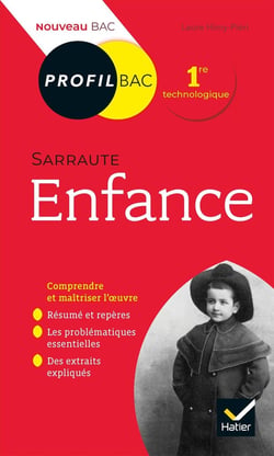 Sarraute, enfance - toutes les clés d'analyse pour le bac