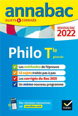 Annabac sujets & corrigés : philosophie - terminale générale (édition 2022)
