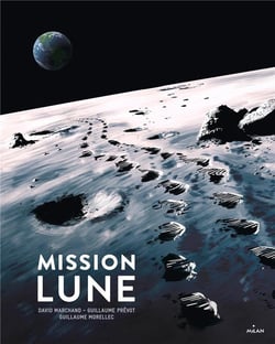 Mission lune - une odyssée humaine