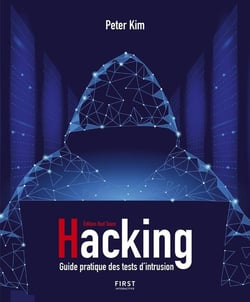 Hacking - un guide partique des tests d'intrusion