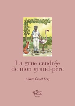 La grue cendrée de mon grand-père