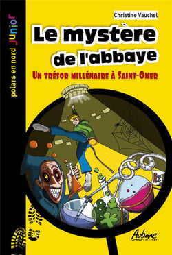 Le mystère de l'abbaye : un trésor millénaire à Saint Omer