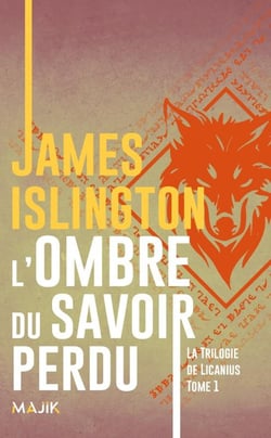 La trilogie de Licanius Tome 1 : L'ombre du savoir perdu