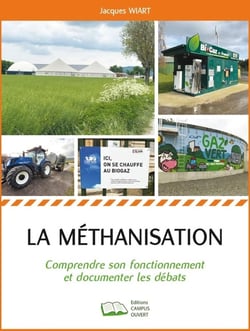 La méthanisation : Comprendre son fonctionnement et documenter les débats