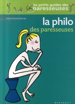 La philo des paresseuses