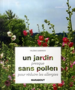 Un jardin presque sans pollen pour réduire les allergies