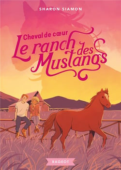 Le ranch des mustangs Tome 8 : cheval de coeur
