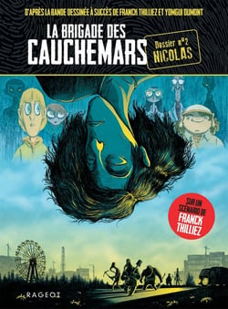 La brigade des cauchemars Tome 2 : Nicolas
