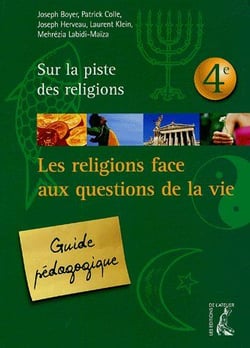LA RELIGION FACE AUX GRANDES QUESTIONS DE LA VIE 4O PEDAGO