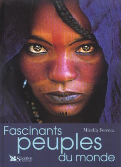 Fascinants peuples du monde