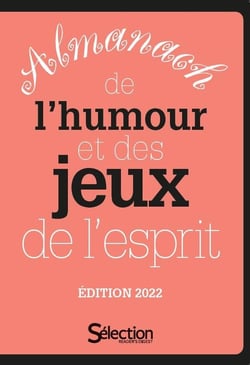 Almanach de l'humour et des jeux de l'esprit (édition 2022)