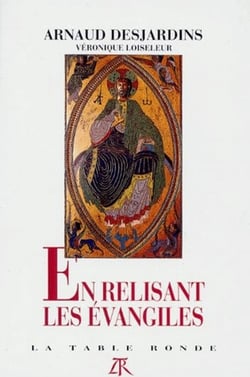 En relisant les évangiles