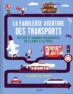 La fabuleuse aventure des transports