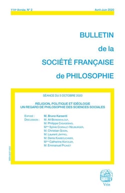 Bulletin de la Société française de philosophie : religion, politique et idéologie : un regard de philosophie des sciences sociales