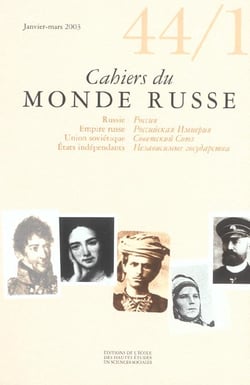 Cahiers du Monde russe, n° 44, 1/janvier-mars 2003