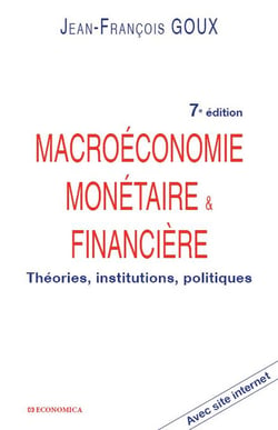 MACROECONOMIE MONETAIRE ET FINANCIERE, 7 ED