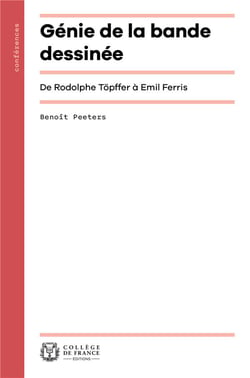 Génie de la bande dessinée : de Rodolphe Topffer à Emil Ferris