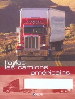 L'atlas les camions americains
