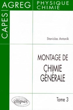 Le montage de chimie générale au CAPES et à l'Agrégation