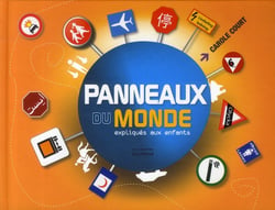 Panneaux du monde expliqués aux enfants