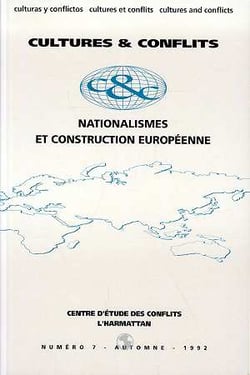 REVUE CULTURES & CONFLITS n.7 : nationalismes et construction européenne