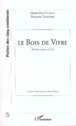 Le bois de vivre - poemes dans la cite