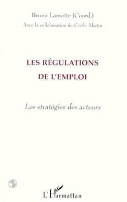 Les Régulations de l'emploi