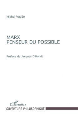 Marx penseur du possible