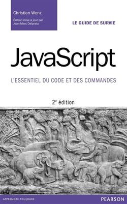 Javascript - l'essentiel du code et des commandes (2e édition)
