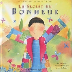 SECRET DU BONHEUR