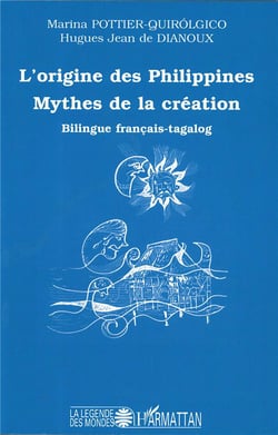 L'origine des philippines : Mythes de la création