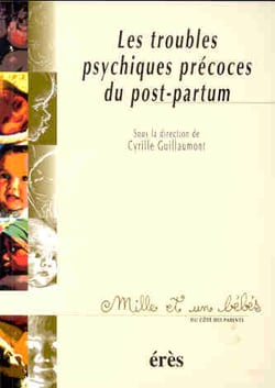 1001 bb 046 - troubles psychiques precoces du post-partum