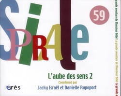 Spirale n.59 : l'aube des sens 2