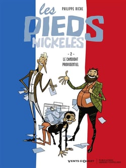 Les pieds nickelés t.2 - le candidat providentiel (édition 2012)