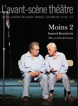 Revue L'Avant-scène théâtre n.1391 : moins 2