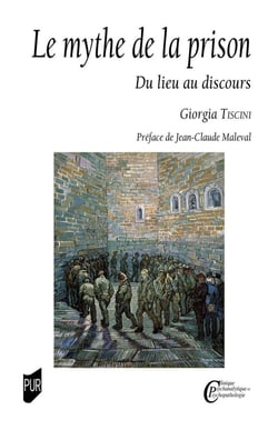 Le mythe de la prison