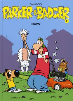 Parker & Badger Tome 2 - oups !