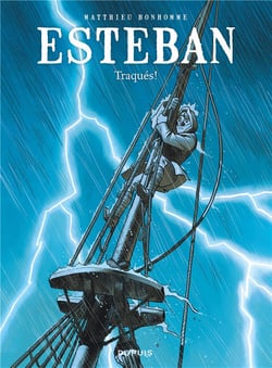 Esteban Tome 2 : traqués